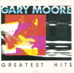 Gary Moore : Greatest Hits